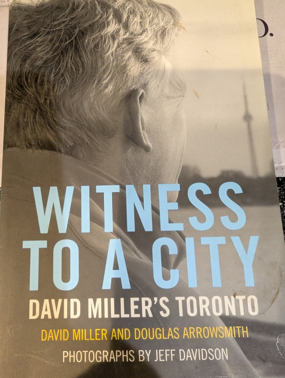 Witness to a City - Signed by both Authors and Photopher.